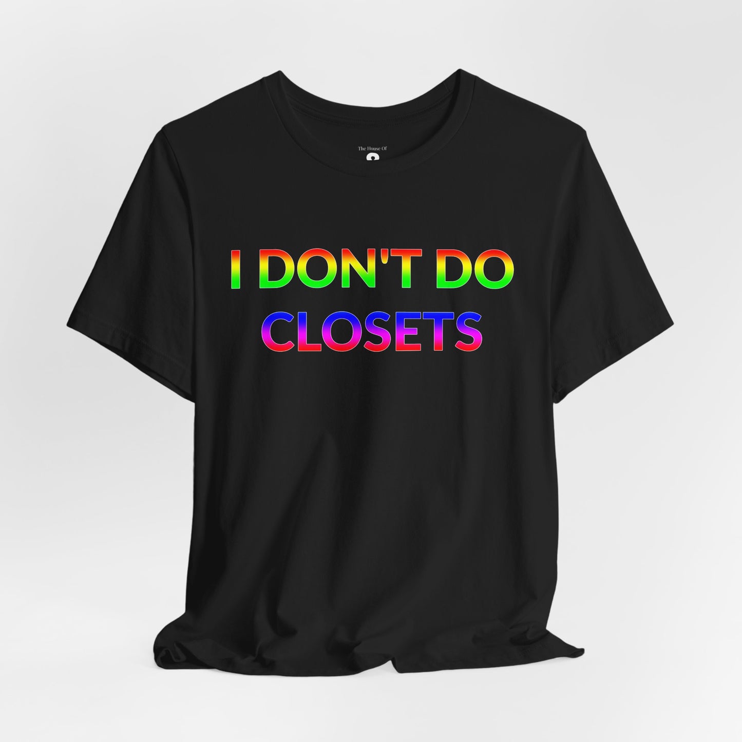 Unisex Jersey Short Sleeve Tee - I Don't Do Closets in Midnight (L)