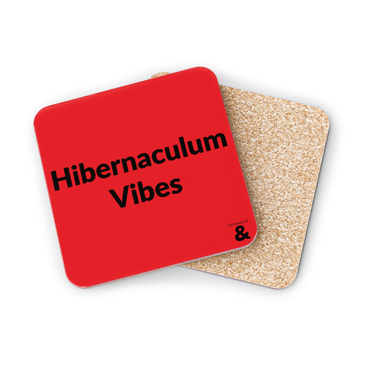 Coaster - Hibernaculum Vibes (Red)