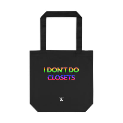 Midnight Cotton Tote Bag - I Don't Do Closets (Pride Collection)