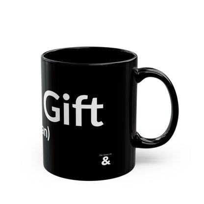 Black Mug - God's Gift (To Satan)