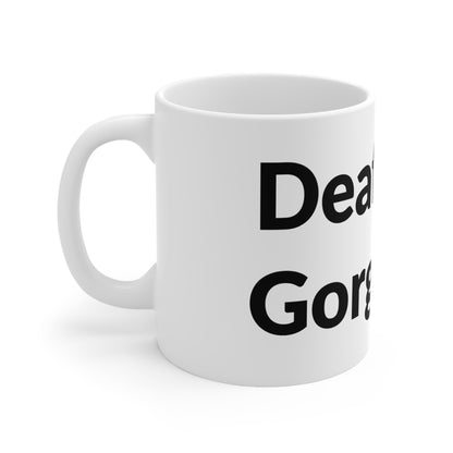 White Ceramic Coffee Cup - Deaf And Gorgeous