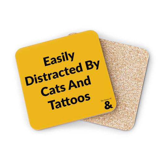 Coaster - Easily Distracted By Cats And Tattoos (Yellow)
