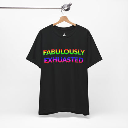 Unisex Jersey Short Sleeve Tee - Fabulously Exhausted in Midnight - Pride Collection (S)