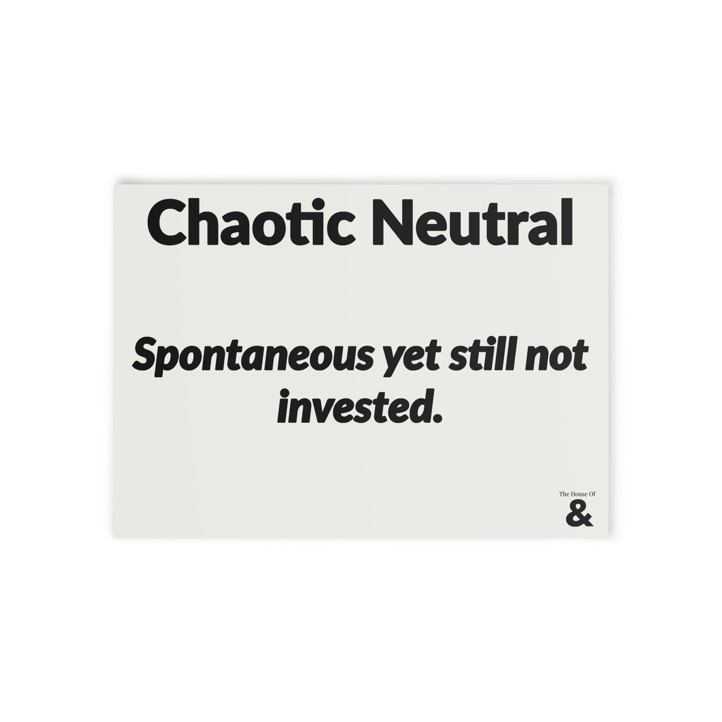 Boutique Gift & Collectible Card - Chaotic Neutral (One-sided print)