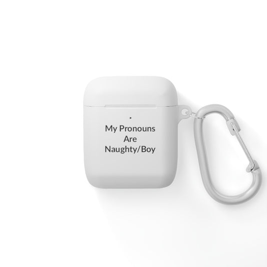 AirPods Case Cover - Naughty/Boy - Black Text