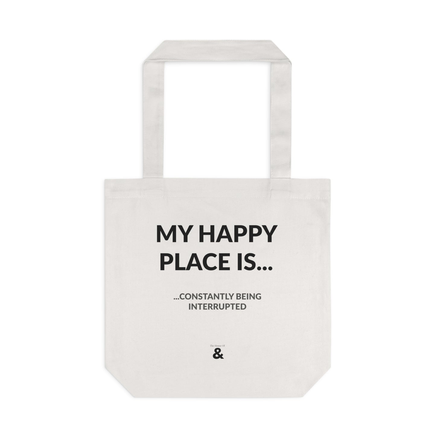 Oat Cotton Tote Bag - My Happy Place Is...