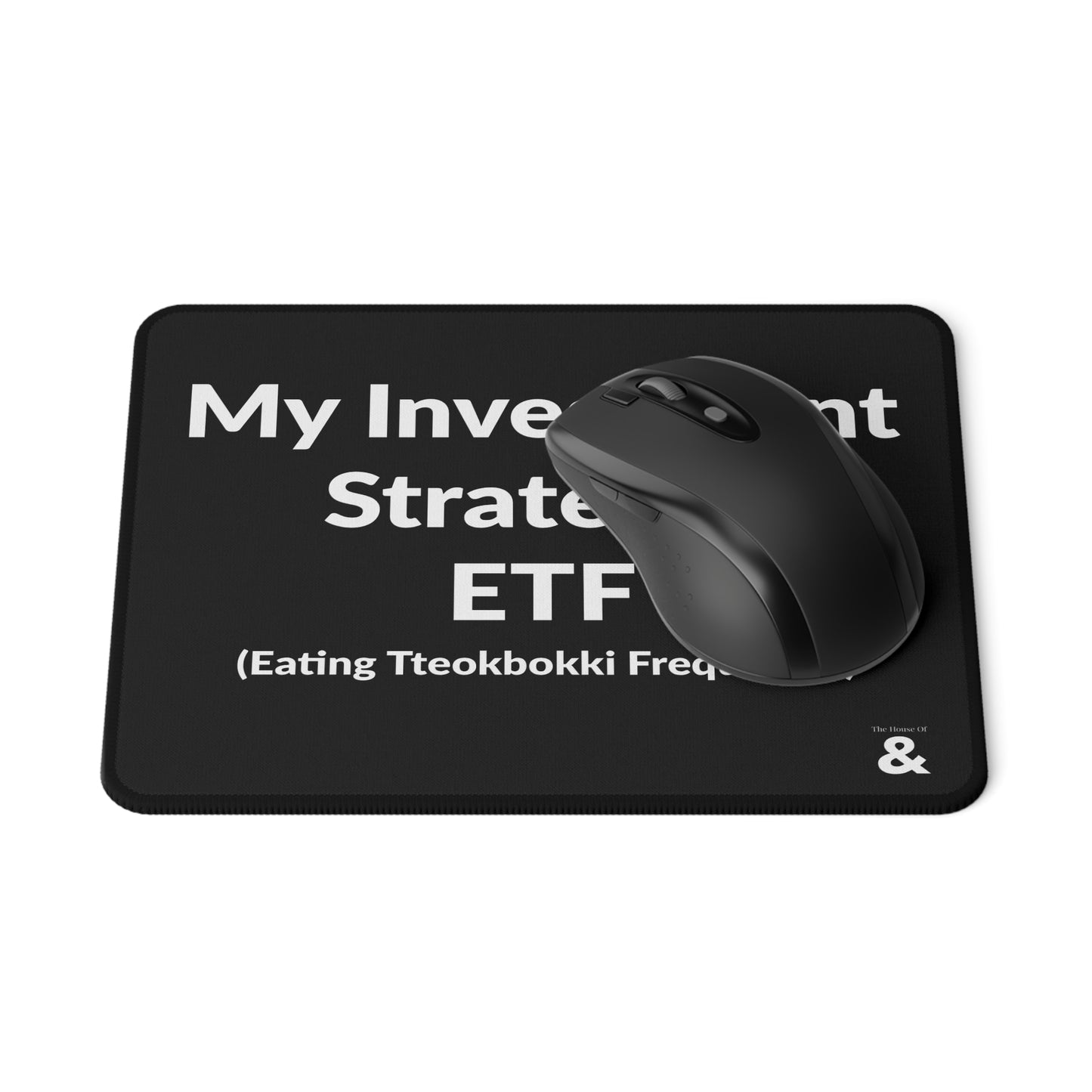 Non-Slip Gaming Mouse Pad - My Investment Strategy - Tteokbokki (Black)