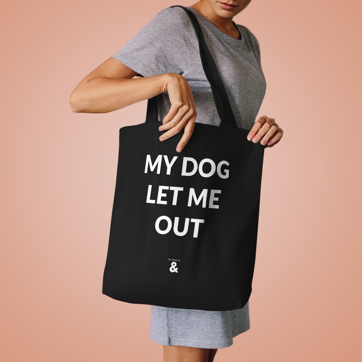 Midnight Cotton Tote Bag - My Dog Let Me Out