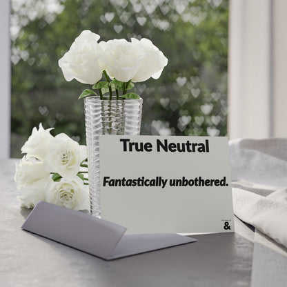 Boutique Gift & Collectible Card - True Neutral (One-sided print)